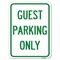 Signmission Guest Parking Only Heavy-Gauge Aluminum Rust Proof Parking Sign, 18" x 24", A-1824-23929 A-1824-23929 - alternate 1